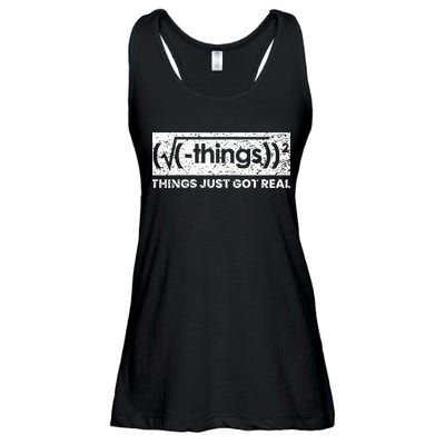 Funny Math Teacher Things Just Got Real Mathematics Nerd Ladies Essential Flowy Tank