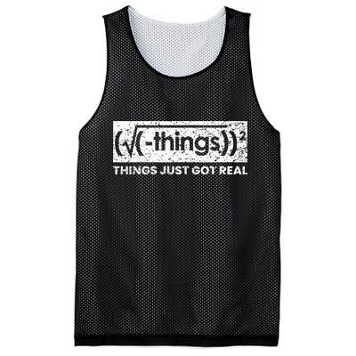 Funny Math Teacher Things Just Got Real Mathematics Nerd Mesh Reversible Basketball Jersey Tank