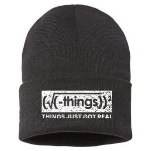 Funny Math Teacher Things Just Got Real Mathematics Nerd Sustainable Knit Beanie