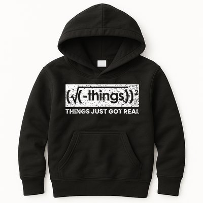 Funny Math Teacher Things Just Got Real Mathematics Nerd Kids Hoodie