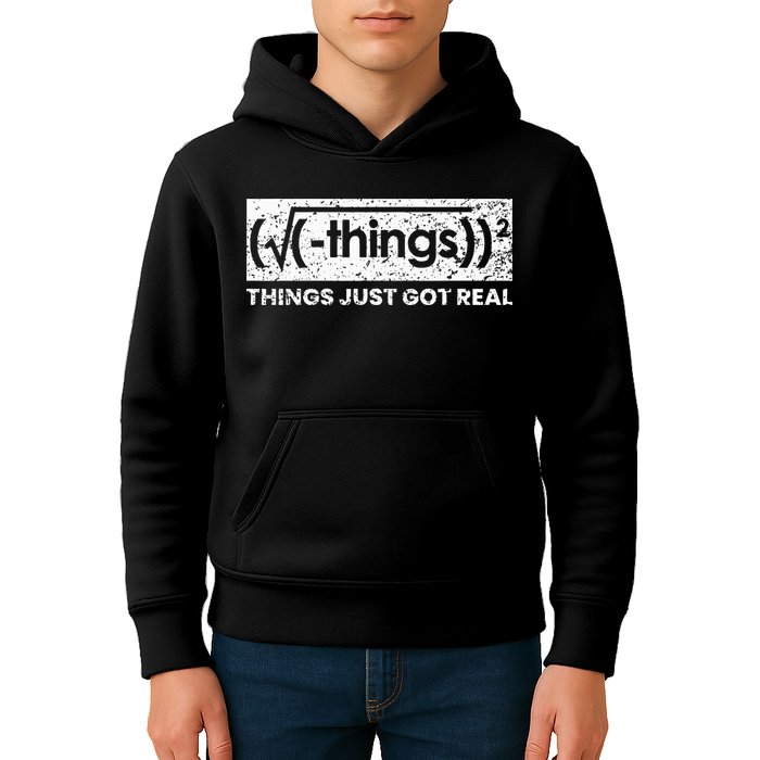 Funny Math Teacher Things Just Got Real Mathematics Nerd Kids Hoodie