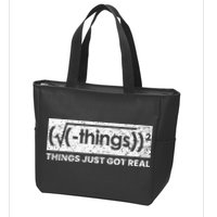 Funny Math Teacher Things Just Got Real Mathematics Nerd Zip Tote Bag