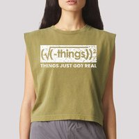 Funny Math Teacher Things Just Got Real Mathematics Nerd Garment-Dyed Women's Muscle Tee