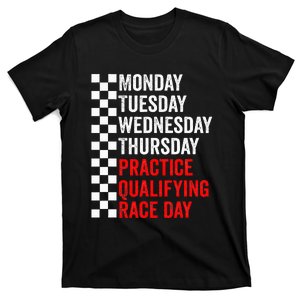 Funny Monday Tuesday Thursday Practice Qualifying Race Day T-Shirt