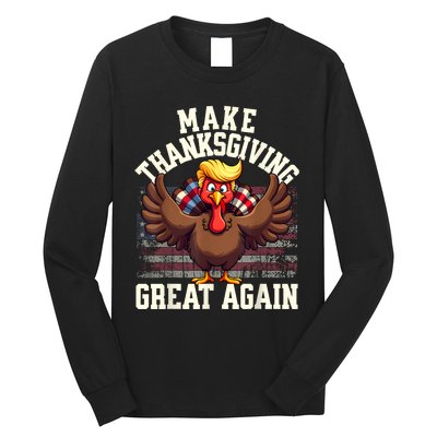 Funny Make Thanksgiving Great Again Turkey Long Sleeve Shirt