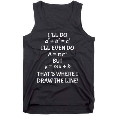 Funny Math Teacher Joke Men Women Fun Best Math Quotes Tank Top