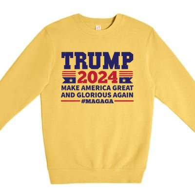 Funny MAGAGA Trump 2024 Make America Great And Glorious Again Premium Crewneck Sweatshirt