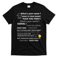 Funny Meme Tony And Ezekiel Hey Whats Your Name T-Shirt