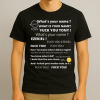 Funny Meme Tony And Ezekiel Hey Whats Your Name T-Shirt