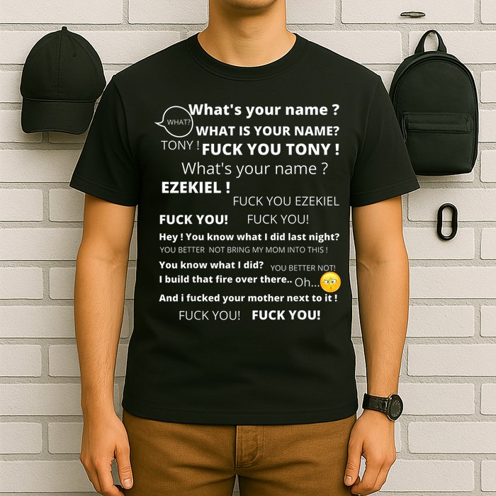Funny Meme Tony And Ezekiel Hey Whats Your Name T-Shirt