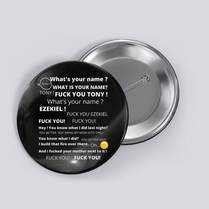 Funny Meme Tony And Ezekiel Hey Whats Your Name Button