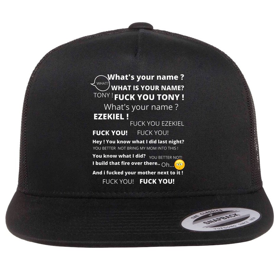 Funny Meme Tony And Ezekiel Hey Whats Your Name Flat Bill Trucker Hat