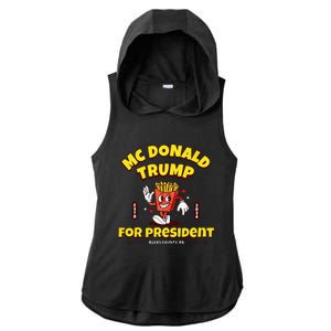 Funny Mcdonald Trump For President 2024 French Fries Gift Ladies PosiCharge Tri-Blend Wicking Draft Hoodie Tank