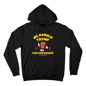 Funny Mcdonald Trump For President 2024 French Fries Gift Hoodie