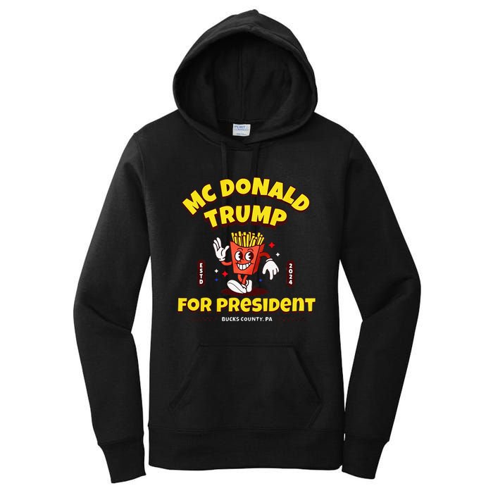 Funny Mcdonald Trump For President 2024 French Fries Gift Women's Pullover Hoodie