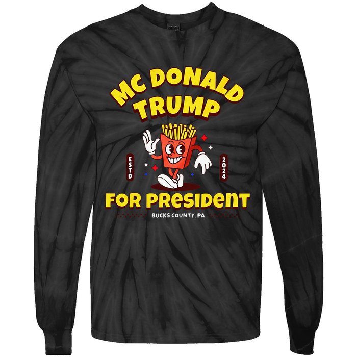 Funny Mcdonald Trump For President 2024 French Fries Gift Tie-Dye Long Sleeve Shirt