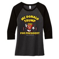 Funny Mcdonald Trump For President 2024 French Fries Gift Women's Tri-Blend 3/4-Sleeve Raglan Shirt