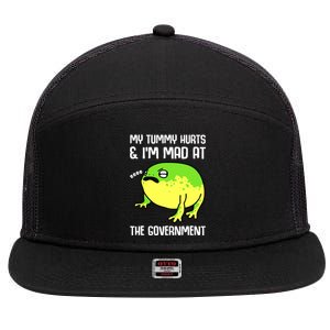 Funny My Tummy Hurts And Im Mad At The Government Frog 7 Panel Mesh Trucker Snapback Hat