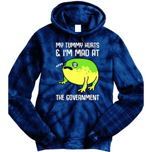 Funny My Tummy Hurts And Im Mad At The Government Frog Tie Dye Hoodie