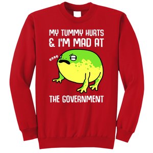 Funny My Tummy Hurts And Im Mad At The Government Frog Sweatshirt