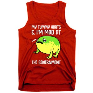 Funny My Tummy Hurts And Im Mad At The Government Frog Tank Top