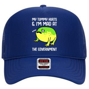 Funny My Tummy Hurts And Im Mad At The Government Frog High Crown Mesh Back Trucker Hat