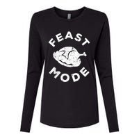 Feast Mode Thanksgiving Day Womens Cotton Relaxed Long Sleeve T-Shirt