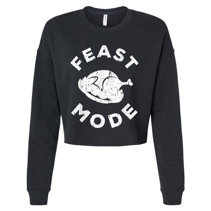 Feast Mode Thanksgiving Day Cropped Pullover Crew