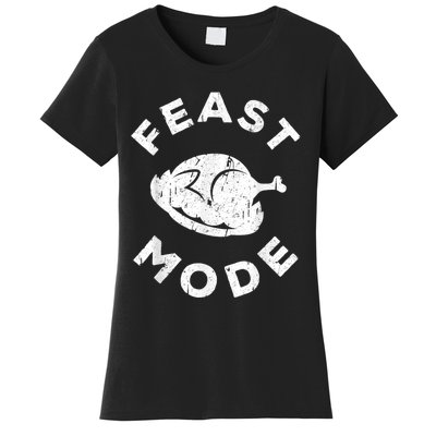 Feast Mode Thanksgiving Day Women's T-Shirt