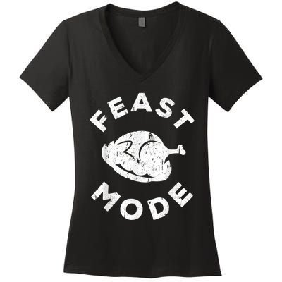 Feast Mode Thanksgiving Day Women's V-Neck T-Shirt