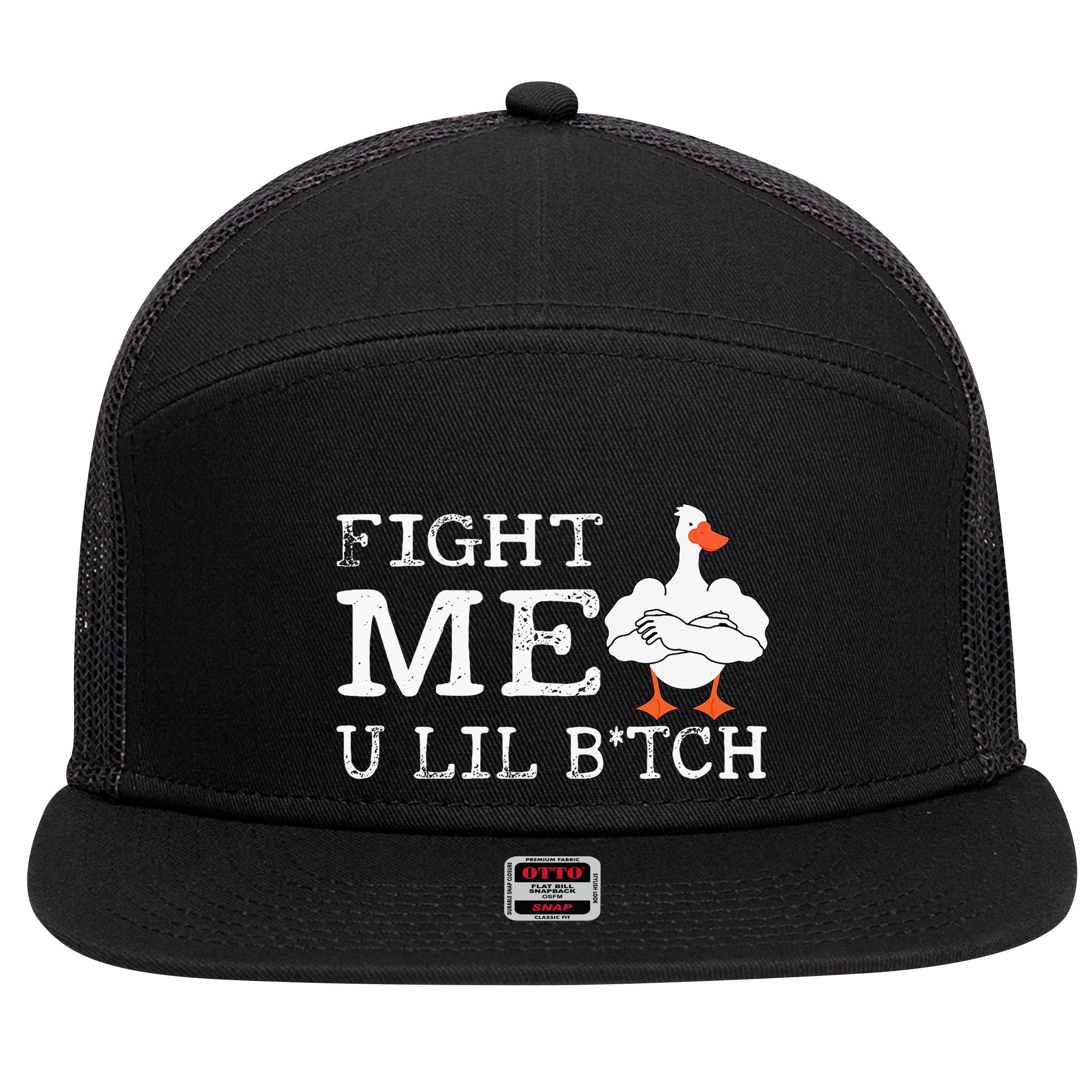 Fight Me U Lil Bitch Muscle Duck 7 Panel Mesh Trucker Snapback Hat