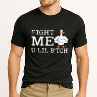 Fight Me U Lil Bitch Muscle Duck Cooling Performance Crew T-Shirt