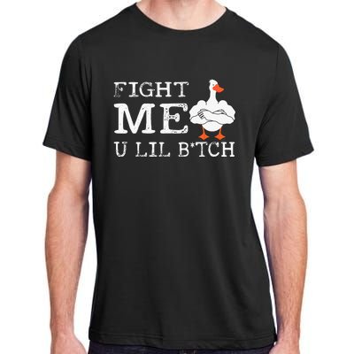 Fight Me U Lil Bitch Muscle Duck Adult ChromaSoft Performance T-Shirt