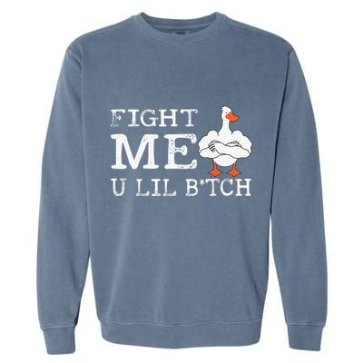 Fight Me U Lil Bitch Muscle Duck Garment-Dyed Sweatshirt