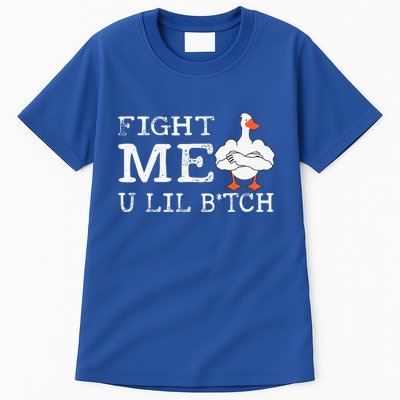 Fight Me U Lil Bitch Muscle Duck Tall T-Shirt