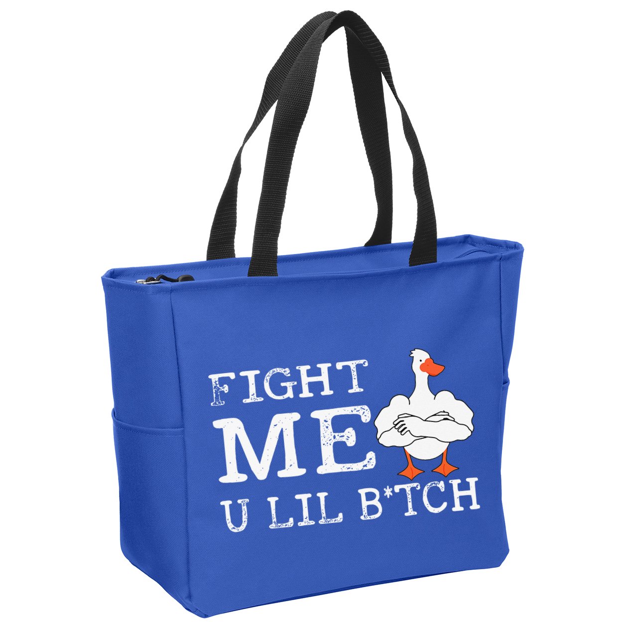 Fight Me U Lil Bitch Muscle Duck Zip Tote Bag