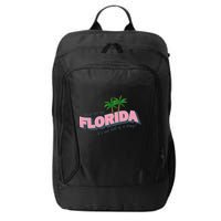 Fuck Me Up Florida Its One Hell Of A Drug Ttpd City Backpack