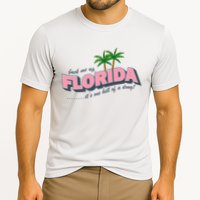 Fuck Me Up Florida Its One Hell Of A Drug Ttpd Cooling Performance Crew T-Shirt