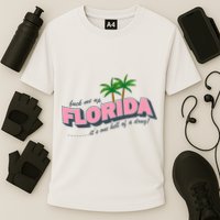 Fuck Me Up Florida Its One Hell Of A Drug Ttpd Cooling Performance Crew T-Shirt