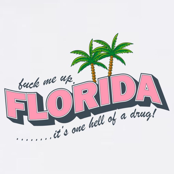 Fuck Me Up Florida Its One Hell Of A Drug Ttpd Cooling Performance Crew T-Shirt