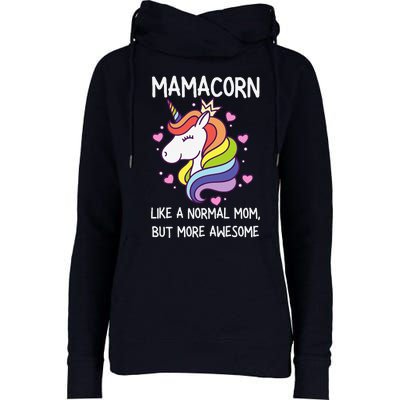 Funny Mamacorn Unicorn Costume Mom MotherS Day Womens Funnel Neck Pullover Hood