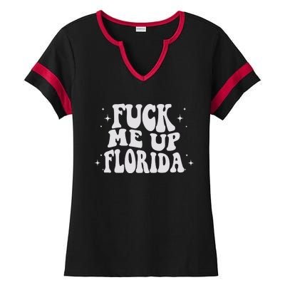 Fuck Me Up Florida Ladies Halftime Notch Neck Tee