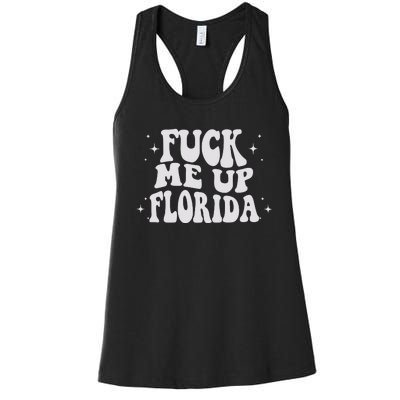 Fuck Me Up Florida Women's Racerback Tank