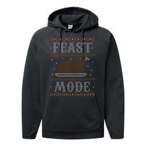 Feast Mode Ugly Sweater Thanksgiving Dinner Performance Fleece Hoodie