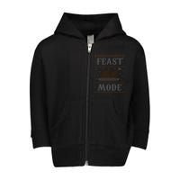 Feast Mode Ugly Sweater Thanksgiving Dinner Toddler Zip Fleece Hoodie