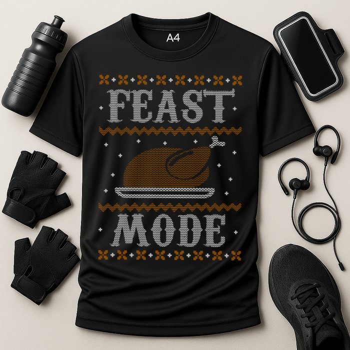 Feast Mode Ugly Sweater Thanksgiving Dinner Cooling Performance Crew T-Shirt