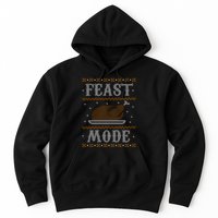 Feast Mode Ugly Sweater Thanksgiving Dinner Hoodie