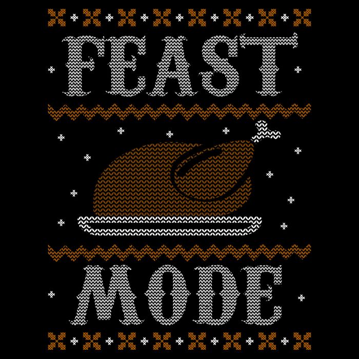 Feast Mode Ugly Sweater Thanksgiving Dinner Hoodie