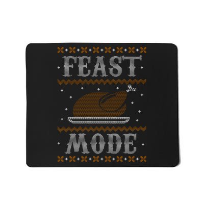 Feast Mode Ugly Sweater Thanksgiving Dinner Mousepad