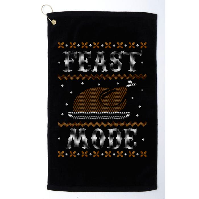 Feast Mode Ugly Sweater Thanksgiving Dinner Golf Towel